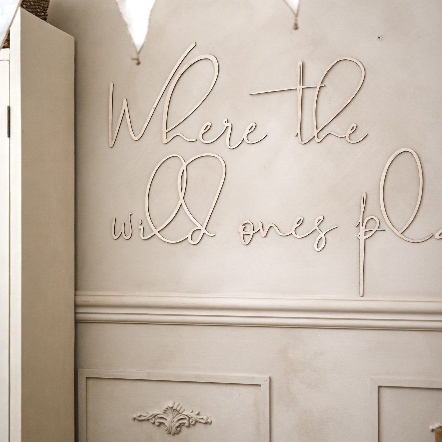 Wooden Text 'Where the wild ones play'
