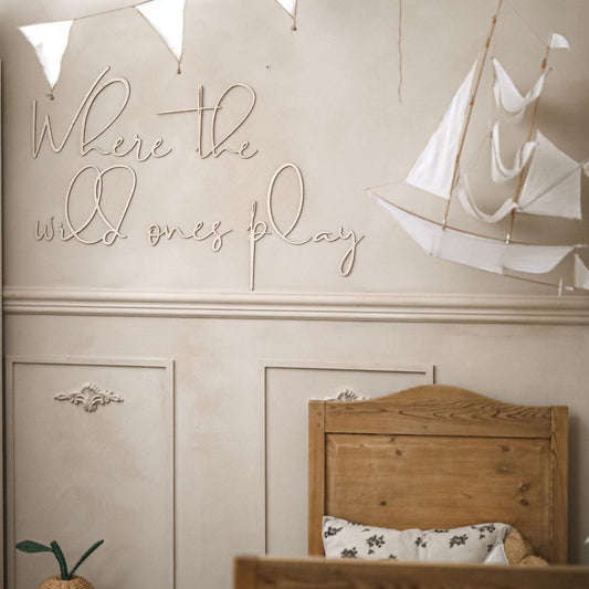 Houten Tekst 'Where the wild ones play'